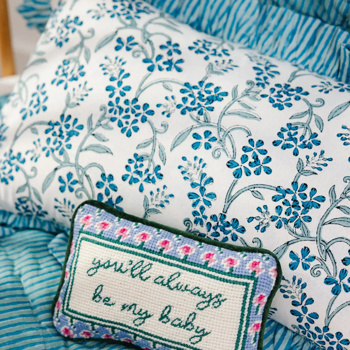 Always Be My Baby Embroidered Needlepoint Pillow