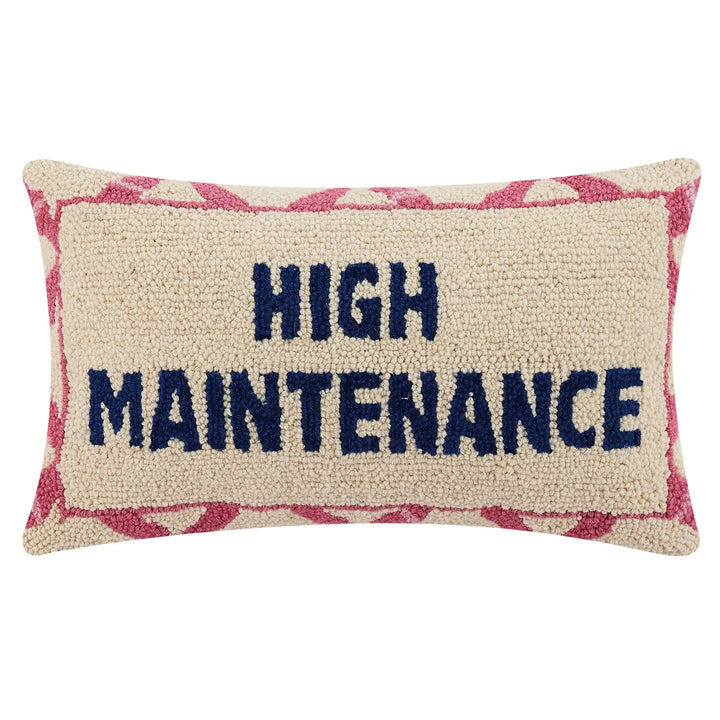 Large High Maintenance Hook Pillow