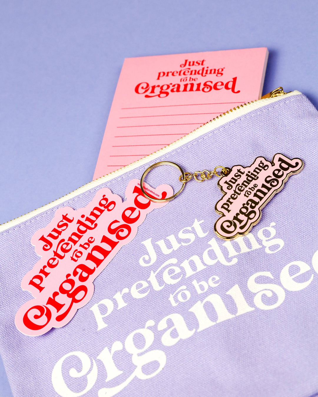 Sticker Just pretending to be organized